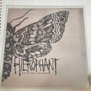 Hierorphant ‘son of the carcinoma’  7”